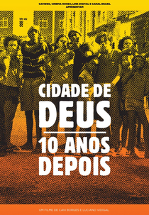 Cidade de Deus: 10 Anos Depois (Cidade de Deus: 10 Anos Depois)