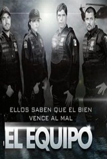 El Equipo (1ª Temporada) - Poster / Capa / Cartaz - Oficial 2