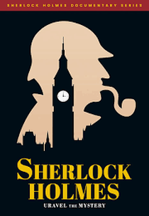 Sherlock Holmes: Unravel the Mystery (Sherlock Holmes: Unravel the Mystery)