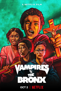 Vampiros x the Bronx - Poster / Capa / Cartaz - Oficial 2