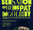 The Peculiar Sense of Being Pat Ingoldsby