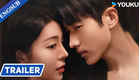 Trailer: When Your Handsome Stepbrother Turns Out to be a Play Boy | Indulgence | YOUKU