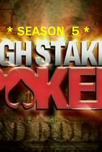 High Stakes Poker (5ª Temporada) - Poster / Capa / Cartaz - Oficial 1