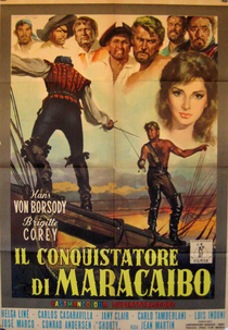 O Conquistador de Maracaibo (Il Conquistatore di Maracaibo)