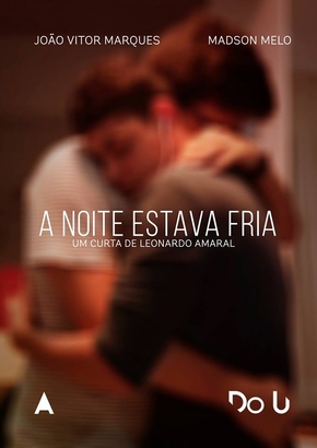 A Noite Estava Fria (2017)
