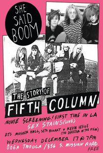 She Said Boom: A História do Fifth Column - Poster / Capa / Cartaz - Oficial 1
