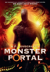 H.P. Lovecraft's Monster Portal (The Offering)