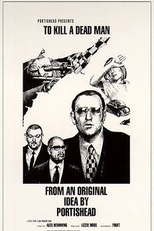 To Kill A Dead Man (To Kill A Dead Man)