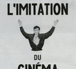 L'imitation du Cinéma