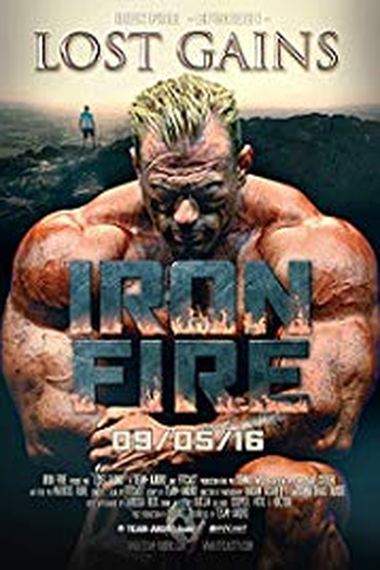 Poster de Filme Iron Fire: Lost Gains (2016)