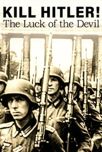 Kill Hitler! The Luck of the Devil - Poster / Capa / Cartaz - Oficial 3