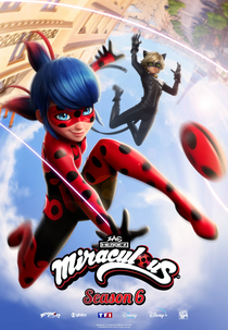 Miraculous: As Aventuras de Ladybug (6ª Temporada) (Miraculous: Les aventures de Ladybug et Chat Noir)