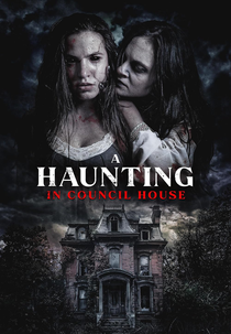 A Haunting in Council House (A Haunting in Council House)
