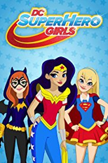 DC Super Hero Girls – Websérie (4ª Temporada) (DC Super Hero Girls - Webseries (Season 4))
