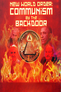 New World Order: Communism by Backdoor - Poster / Capa / Cartaz - Oficial 1