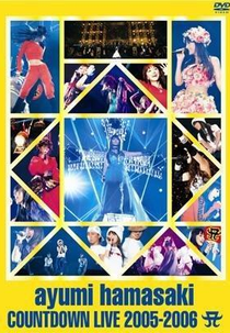 Hamasaki Ayumi Countdown Live 2005–2006 (浜崎 あゆみ Countdown Live 2005–2006 )