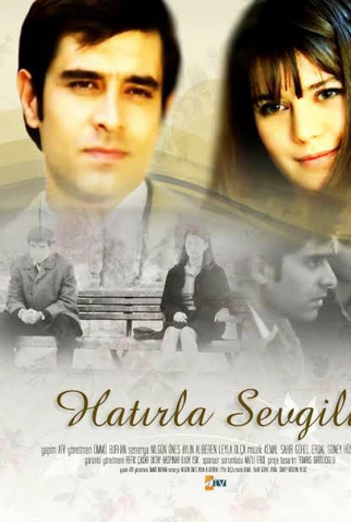 Poster 2 de Série Hatirla Sevgili (2006)