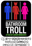 Bathroom Troll (Bathroom Troll)