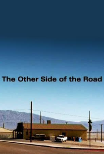 Other Side of the Road - Poster / Capa / Cartaz - Oficial 1