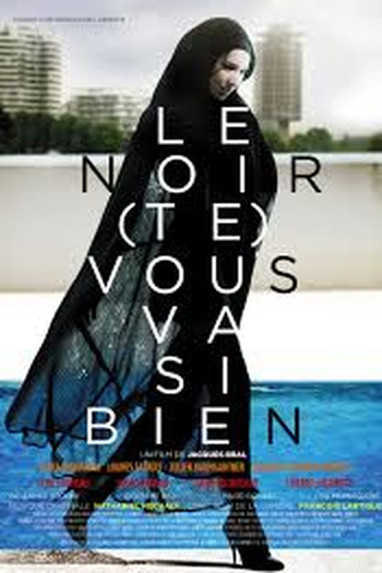 Poster de Filme Le Noir (Te) Vous Va Si Bien  (2012)