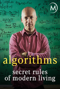As Regras Secretas do Mundo Moderno: Algoritmos - Poster / Capa / Cartaz - Oficial 3