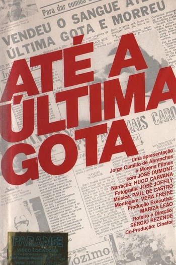 Poster de Filme Até a última gota (1980)
