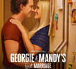 Georgie e Mandy: Seu Primeiro Casamento (2ª Temporada)