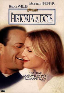 A História de Nós Dois (The Story of Us)