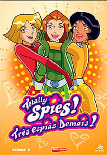 Três Espiãs Demais! (2ª Temporada) (Totally Spies! (Season 2))