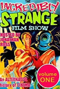 The Incredibly Strange Film Show (1ª Temporada) - Poster / Capa / Cartaz - Oficial 1