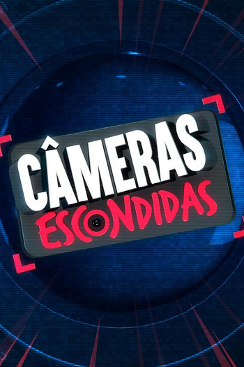 Poster de TV Programa Câmeras Escondidas (2023)
