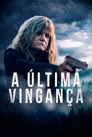 Poster 2 de Filme A Última Vingança (2023)