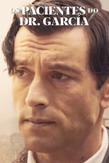 Os Pacientes do Dr. García (Los pacientes del doctor García)