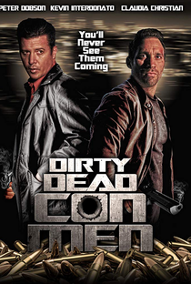 Dirty Dead Con Men - Poster / Capa / Cartaz - Oficial 1