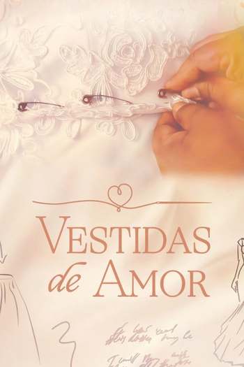 Poster de Franquia Vestidas de Amor (2023)