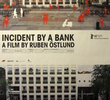 Incident By a Bank