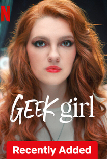 Geek Girl (1ª Temporada) - Poster / Capa / Cartaz - Oficial 3