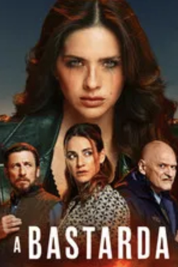  de Série A Bastarda (2025)