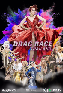 Drag Race Tailândia (1ª Temporada) - Poster / Capa / Cartaz - Oficial 1