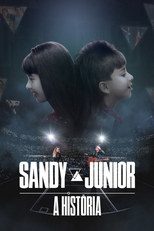 Sandy e Junior: A História (Sandy e Junior: A História)