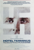 Hotel Terminus (Hotel Terminus: Klaus Barbie Et Son Temps)