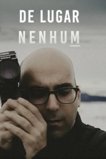 Poster de Filme De Lugar Nenhum (2025)