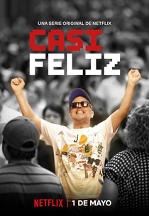 Quase Feliz (1ª Temporada) (Casi Feliz (1ª Temporada))