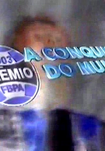 A Conquista do Mundo (A Conquista do Mundo)