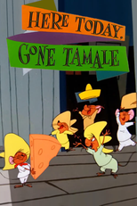 Tem Queijo Pra Todo Mundo (Here Today, Gone Tamale)