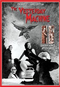 The Yesterday Machine (The Yesterday Machine)
