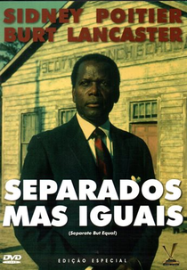 Separados, Mas Iguais (Separate But Equal)