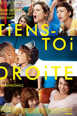 Tiens-toi droite (Tiens-toi droite)