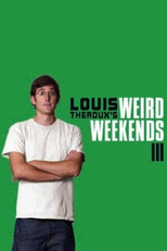 Louis Theroux's Weird Weekends (3ª Temporada) (Louis Theroux's Weird Weekends (Season 3))