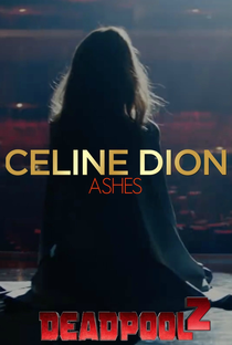 Céline Dion: Ashes - Poster / Capa / Cartaz - Oficial 1